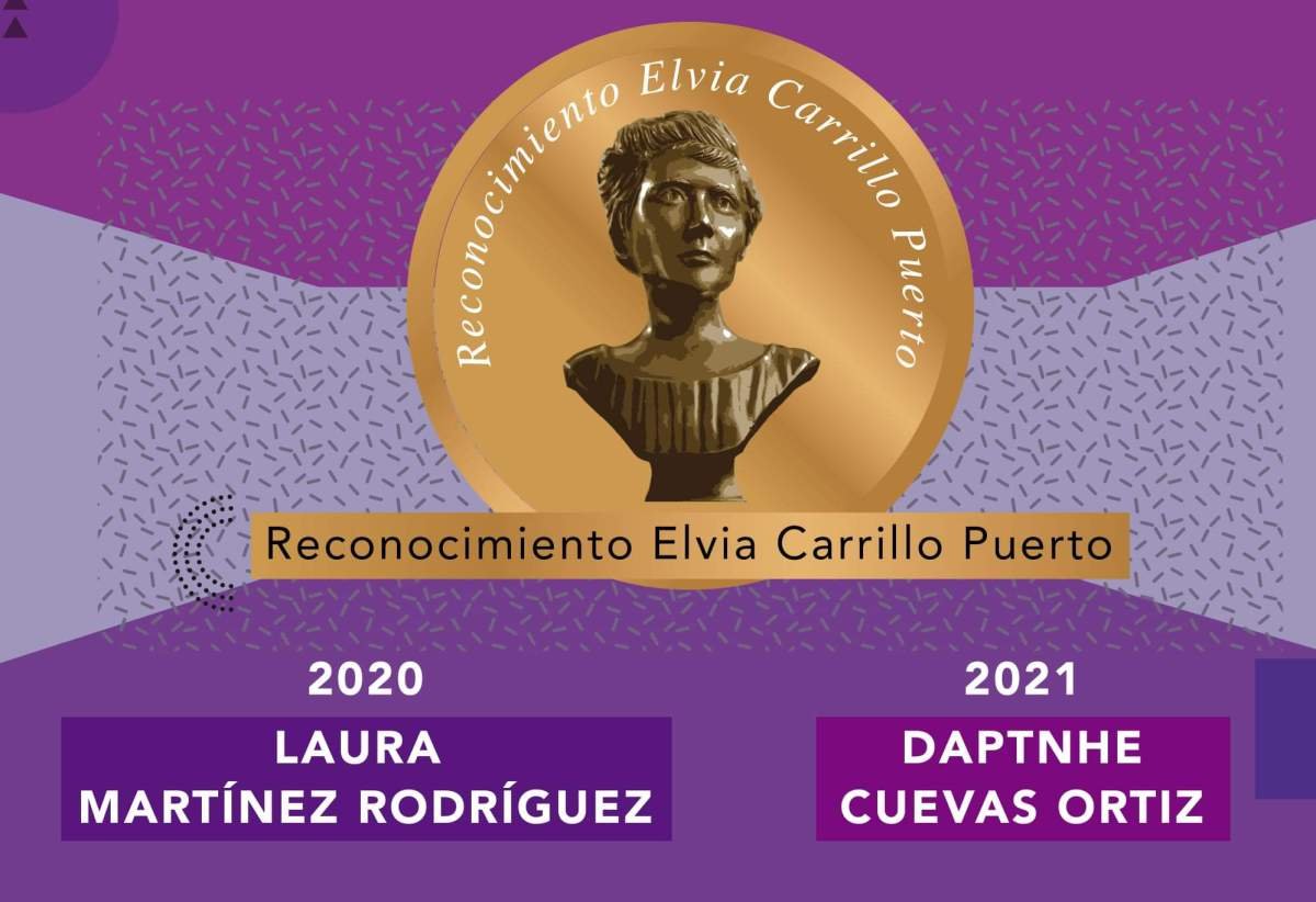 Senado aprueba reconocimiento Elvia Carrillo Puerto a Laura Martínez Rodríguez y Daptnhe Cuevas Ortiz